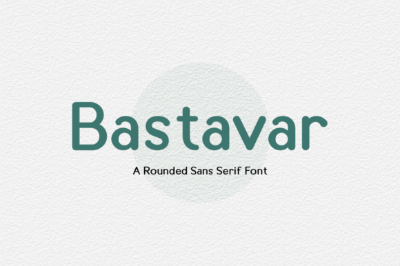 Bastavar: A Modern Sans Serif for Elegant Design