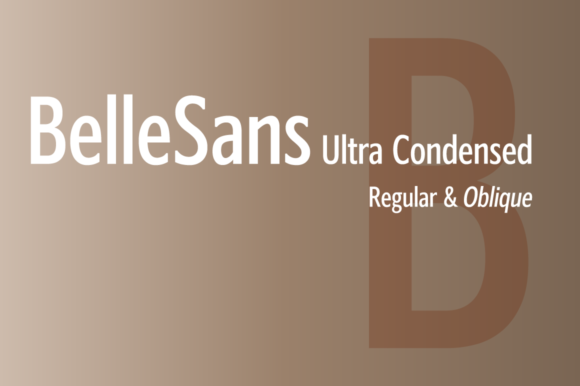 BelleSans Ultra Condensed: A Modern Font for Web Design