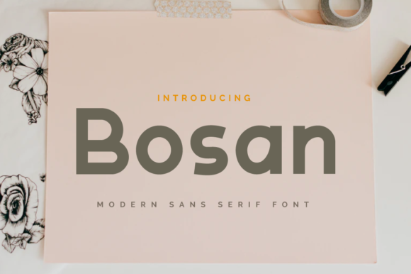 Bosan: A Casual Sans Serif Font