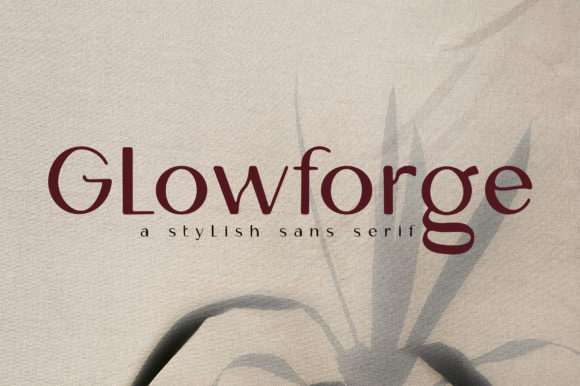 Glowforge: A Stylish Sans Serif Font