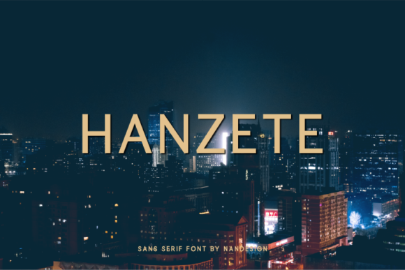 Hanzete: A Modern Sans Serif Font