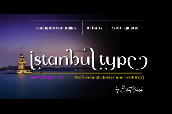 Istanbul Type: A Versatile Sans Serif for Creative Projects