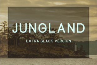 Jungland Extra Black: A Bold Typeface for Memorable Brand Content