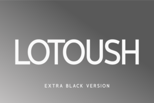 Lotoush Extra Black Font Review